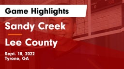 Sandy Creek  vs Lee County  Game Highlights - Sept. 18, 2022