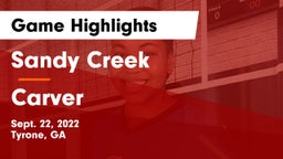 Sandy Creek  vs Carver  Game Highlights - Sept. 22, 2022