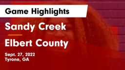 Sandy Creek  vs Elbert County  Game Highlights - Sept. 27, 2022