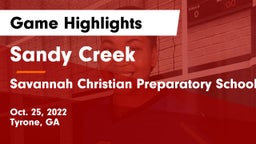Sandy Creek  vs Savannah Christian Preparatory School Game Highlights - Oct. 25, 2022