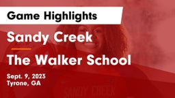Sandy Creek  vs The Walker School Game Highlights - Sept. 9, 2023