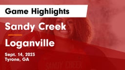 Sandy Creek  vs Loganville  Game Highlights - Sept. 14, 2023