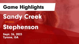 Sandy Creek  vs Stephenson  Game Highlights - Sept. 26, 2023