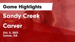 Sandy Creek  vs Carver  Game Highlights - Oct. 5, 2023
