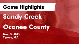 Sandy Creek  vs Oconee County  Game Highlights - Nov. 3, 2023