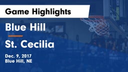 Blue Hill  vs St. Cecilia  Game Highlights - Dec. 9, 2017