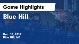 Blue Hill  Game Highlights - Dec. 18, 2018