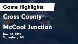 Cross County  vs McCool Junction  Game Highlights - Nov. 30, 2023