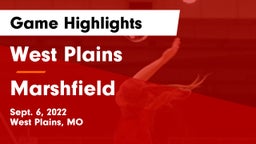 West Plains  vs Marshfield  Game Highlights - Sept. 6, 2022