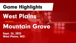 West Plains  vs Mountain Grove  Game Highlights - Sept. 26, 2022