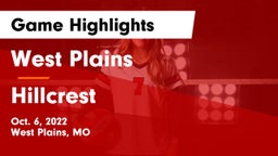 West Plains  vs Hillcrest  Game Highlights - Oct. 6, 2022