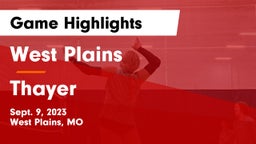 West Plains  vs Thayer  Game Highlights - Sept. 9, 2023