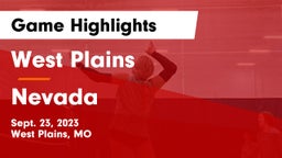 West Plains  vs Nevada  Game Highlights - Sept. 23, 2023