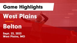 West Plains  vs Belton  Game Highlights - Sept. 23, 2023