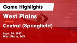 West Plains  vs Central  (Springfield) Game Highlights - Sept. 28, 2023