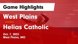 West Plains  vs Helias Catholic  Game Highlights - Oct. 7, 2023