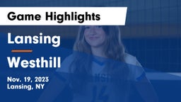 Lansing  vs Westhill  Game Highlights - Nov. 19, 2023