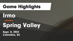 Irmo  vs Spring Valley  Game Highlights - Sept. 8, 2022