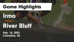 Irmo  vs River Bluff  Game Highlights - Feb. 16, 2023