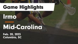 Irmo  vs Mid-Carolina  Game Highlights - Feb. 20, 2023