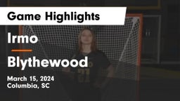 Irmo  vs Blythewood  Game Highlights - March 15, 2024