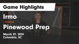 Irmo  vs Pinewood Prep  Game Highlights - March 29, 2024