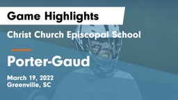 Christ Church Episcopal School vs Porter-Gaud  Game Highlights - March 19, 2022
