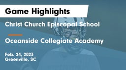 Christ Church Episcopal School vs Oceanside Collegiate Academy Game Highlights - Feb. 24, 2023