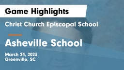 Christ Church Episcopal School vs Asheville School Game Highlights - March 24, 2023