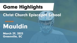 Christ Church Episcopal School vs Mauldin  Game Highlights - March 29, 2023