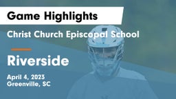 Christ Church Episcopal School vs Riverside  Game Highlights - April 4, 2023