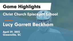 Christ Church Episcopal School vs Lucy Garrett Beckham  Game Highlights - April 29, 2023