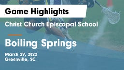 Christ Church Episcopal School vs Boiling Springs  Game Highlights - March 29, 2022