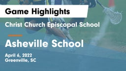 Christ Church Episcopal School vs Asheville School Game Highlights - April 6, 2022