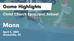 Christ Church Episcopal School vs Mann  Game Highlights - April 5, 2023