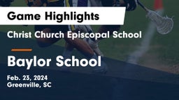 Christ Church Episcopal School vs Baylor School Game Highlights - Feb. 23, 2024