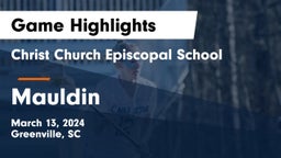 Christ Church Episcopal School vs Mauldin  Game Highlights - March 13, 2024