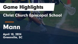 Christ Church Episcopal School vs Mann  Game Highlights - April 10, 2024
