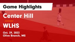 Center Hill  vs WLHS Game Highlights - Oct. 29, 2022