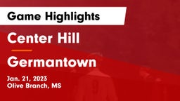 Center Hill  vs Germantown  Game Highlights - Jan. 21, 2023