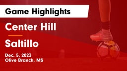 Center Hill  vs Saltillo  Game Highlights - Dec. 5, 2023