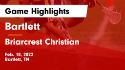 Bartlett  vs Briarcrest Christian  Game Highlights - Feb. 18, 2022
