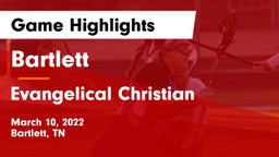 Bartlett  vs Evangelical Christian Game Highlights - March 10, 2022