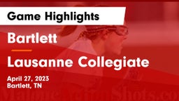 Bartlett  vs Lausanne Collegiate  Game Highlights - April 27, 2023
