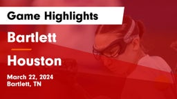 Bartlett  vs Houston  Game Highlights - March 22, 2024