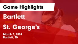Bartlett  vs St. George's  Game Highlights - March 7, 2024