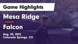 Mesa Ridge  vs Falcon  Game Highlights - Aug. 30, 2022