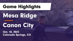 Mesa Ridge  vs Canon City  Game Highlights - Oct. 18, 2022