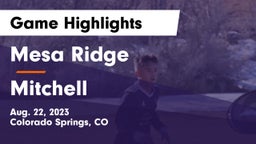 Mesa Ridge  vs Mitchell  Game Highlights - Aug. 22, 2023
