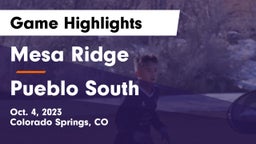 Mesa Ridge  vs Pueblo South  Game Highlights - Oct. 4, 2023